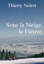 Sous la Neige